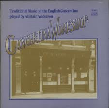 Alistair Anderson : Concertina Workshop (LP)