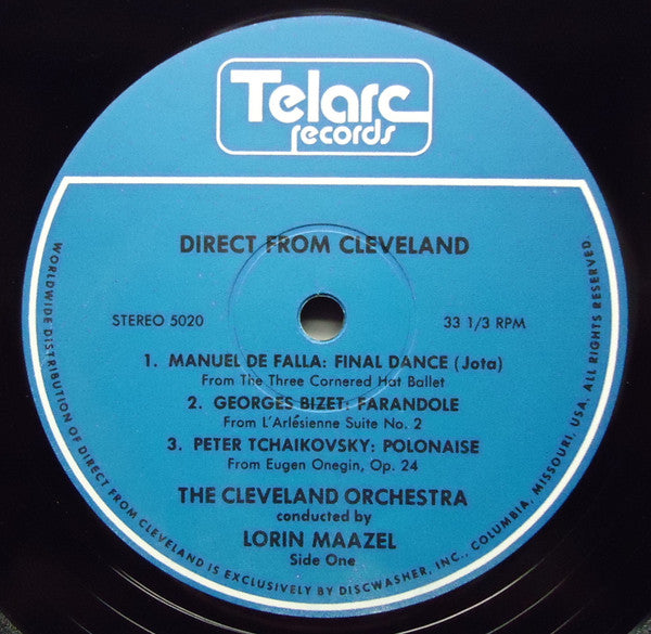 Lorin Maazel, The Cleveland Orchestra, Falla* • Bizet* • Tchaikovsky* • Berlioz* : Direct From Cleveland (LP, Album, Dir)
