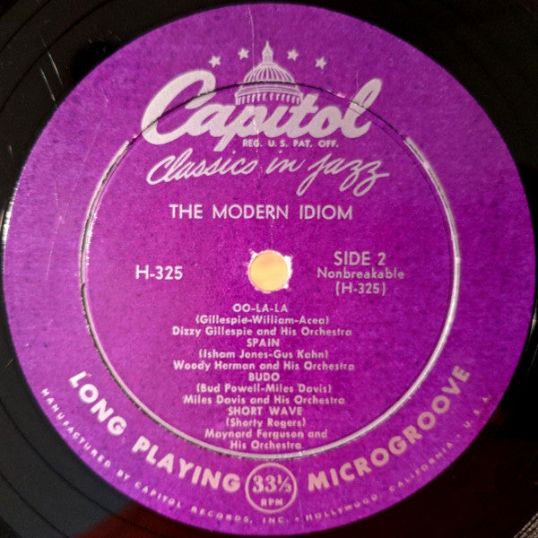 Charlie Barnet / Dizzy Gillespie / Bill Harris / Stan Kenton / Woody Herman / Miles Davis : The Modern Idiom (10", Comp)