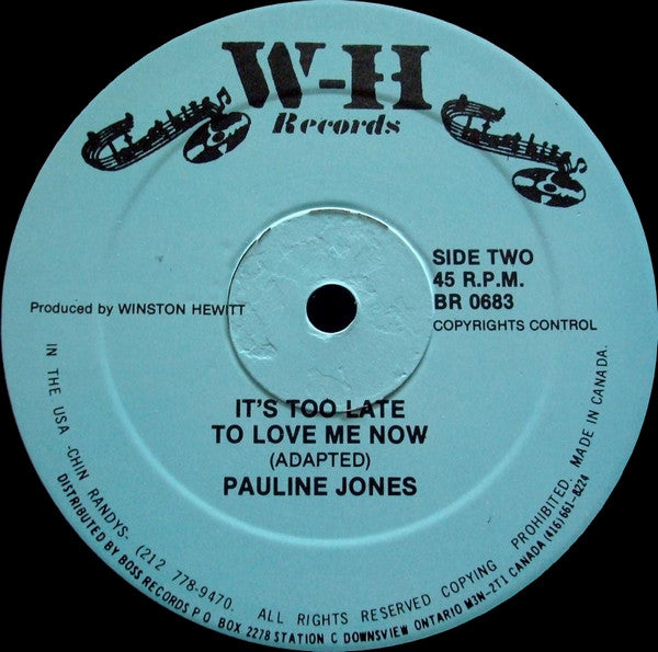 Pauline Jones : Sweet Sexy Eyes / It's Too Late To Love Me Now (12", Single)