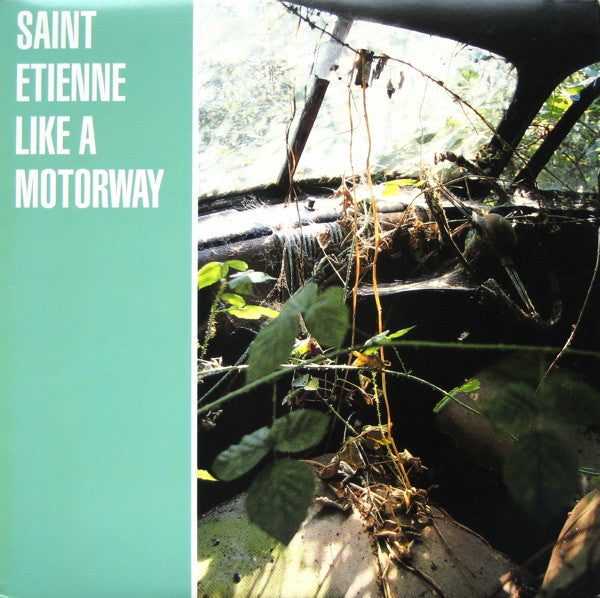 Saint Etienne : Like A Motorway (12", Promo)