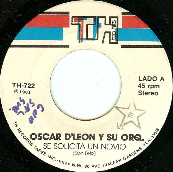 Oscar D'Leon Y Su Orq.* : Se Solicita Un Novio (7")