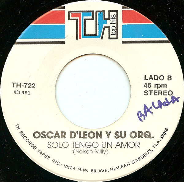 Oscar D'Leon Y Su Orq.* : Se Solicita Un Novio (7")