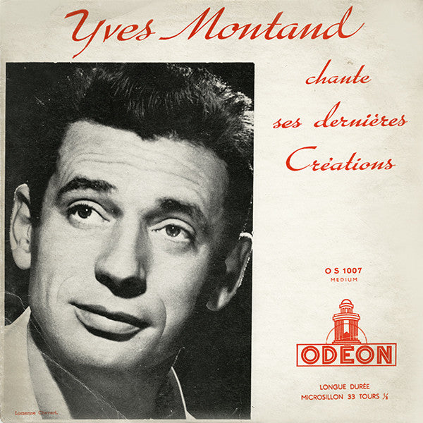 Yves Montand : Chante Ses Dernières Créations (10", Album, Mono)