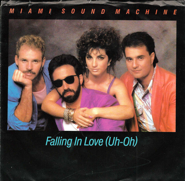 Miami Sound Machine : Falling In Love (Uh-Oh) (7", Single, Promo)