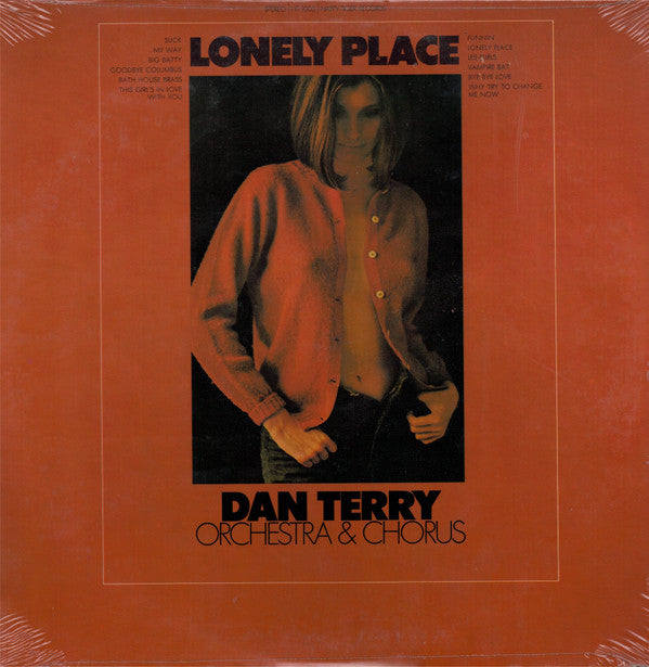 Dan Terry Orchestra & Chorus* : Lonely Place (LP, Album)