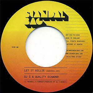 DJ C & Quality Diamond : Let It Billie (7")