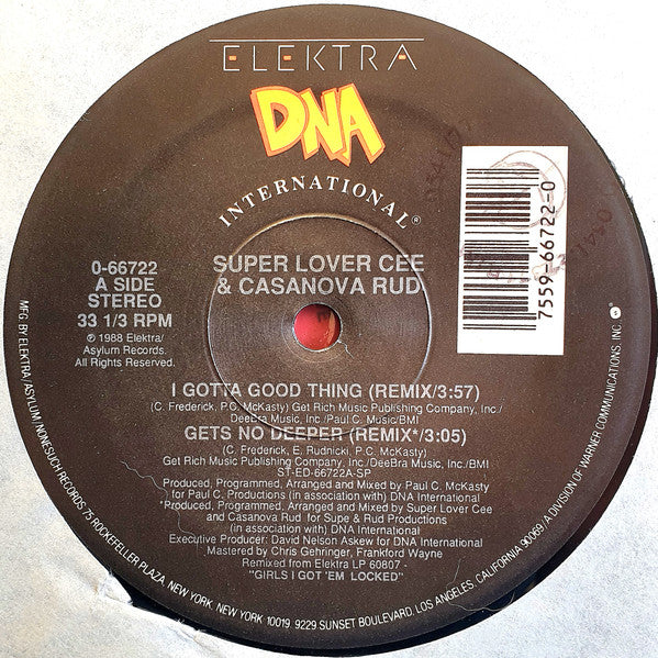 Super Lover Cee & Casanova Rud : I Gotta Good Thing / Gets No Deeper (12", Com)