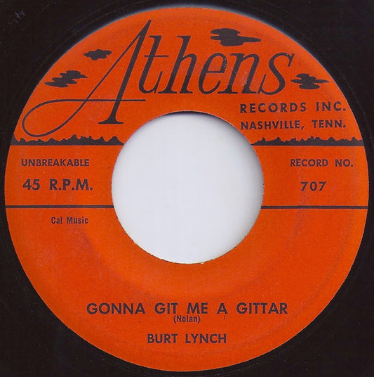 Burt Lynch : Gonna Git Me A Gittar (7", Single)