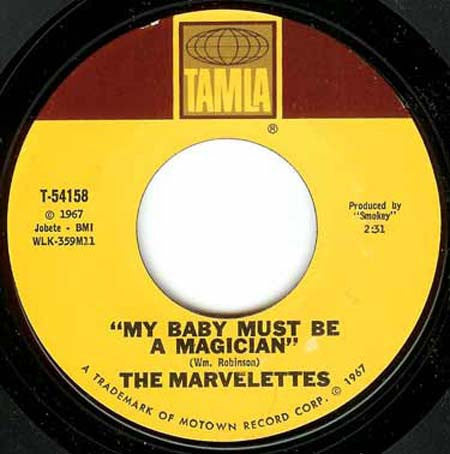 The Marvelettes : My Baby Must Be A Magician  (7", Single, Mon)