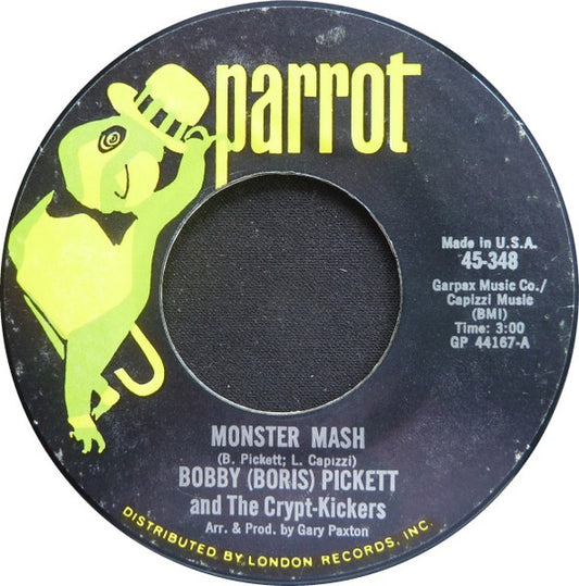 Bobby (Boris) Pickett And The Crypt-Kickers : Monster Mash / Monsters' Mash Party (7", RE, Styrene, Mon)