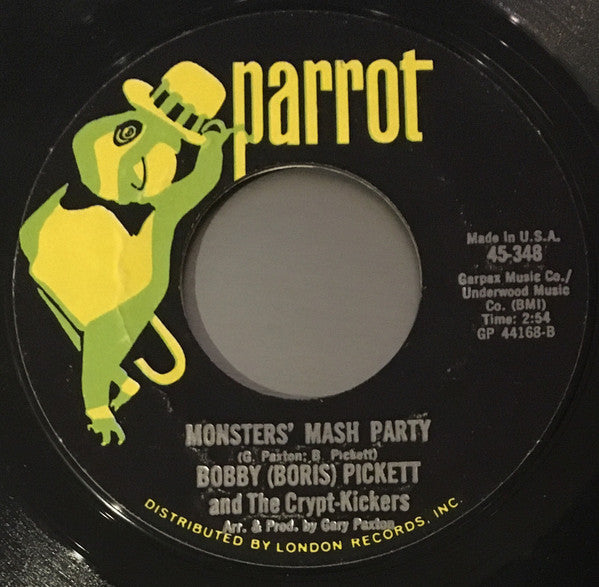 Bobby (Boris) Pickett And The Crypt-Kickers : Monster Mash / Monsters' Mash Party (7", RE, Styrene, Mon)