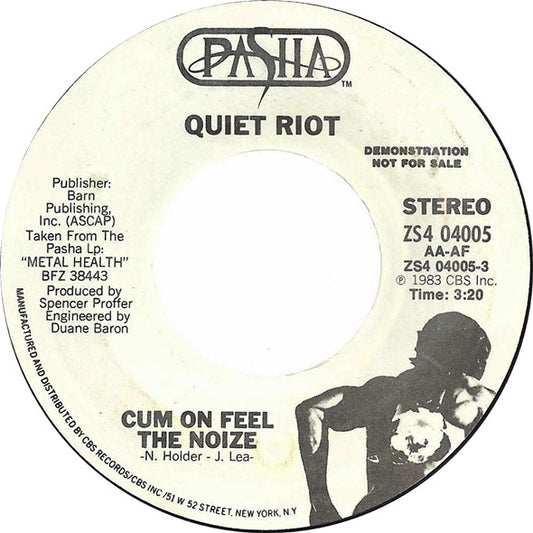 Quiet Riot : Cum On Feel The Noize (7", Single, Promo, Styrene, Pit)