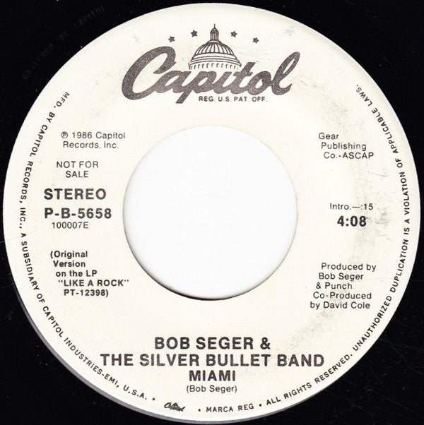 Bob Seger And The Silver Bullet Band : Miami (7", Promo)