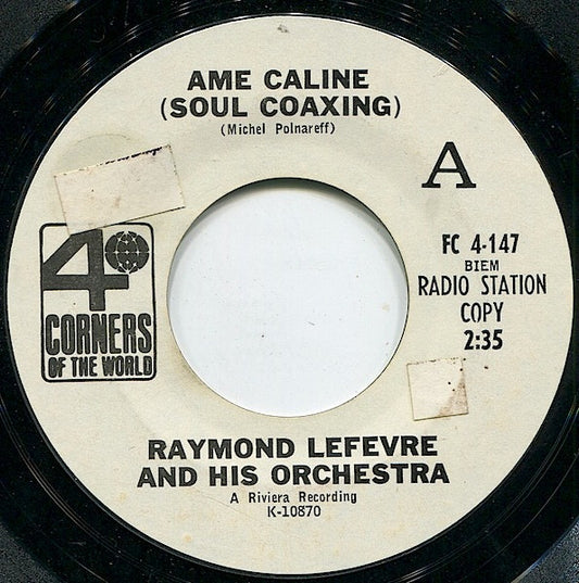 Raymond Lefevre And His Orchestra* : Soul Coaxing (Ame Caline) (7", Promo, Styrene)