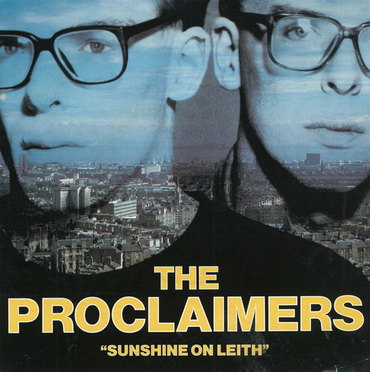 The Proclaimers : Sunshine On Leith (7", Single)