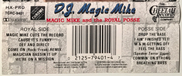 DJ Magic Mike And The Royal Posse : DJ Magic Mike And The Royal Posse (Cass, Album, RE, Chr)