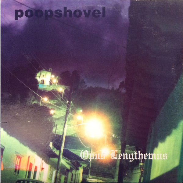 Poopshovel : Opus Lengthemus (LP, Album)