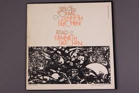 Kenneth Patchen : Selected Poems Of Kenneth Patchen, Read By Kenneth Patchen (LP)