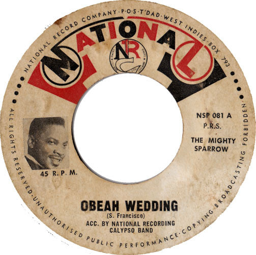The Mighty Sparrow* : Obeah Wedding / B. G. Plantain (7")