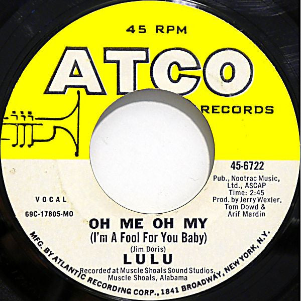 Lulu : Oh Me Oh My (I'm  A Fool For You Baby) (7", Single, Styrene, MO )