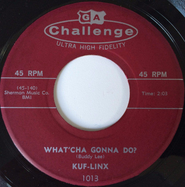 The Kuf-Linx : So Tough / What'cha Gonna Do? (7", Single)