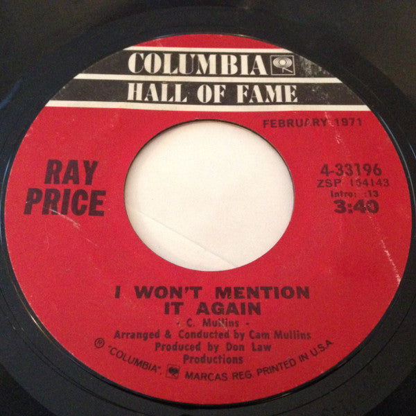 Ray Price : For The Good Times / I Won't Mention It Again (7", RE, Ter)