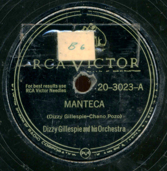 Dizzy Gillespie And His Orchestra : Manteca / Cool Breeze (Shellac, 10", Hol)