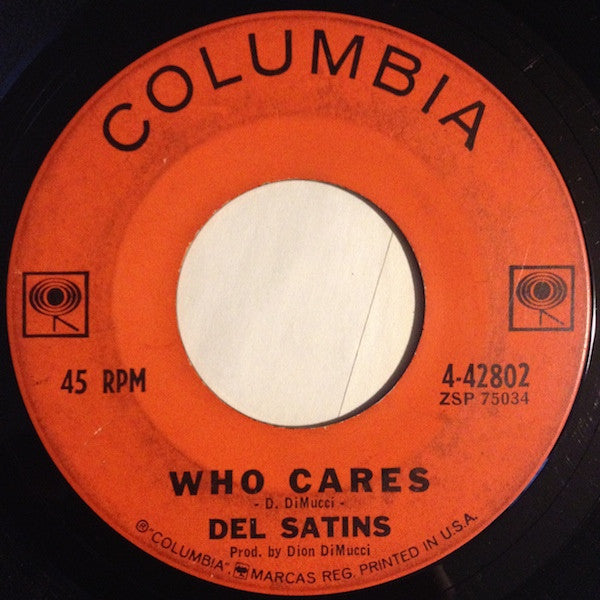 Del Satins* : Feelin' No Pain (7", Single)