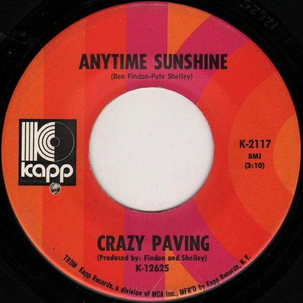 Crazy Paving : Anytime Sunshine / Sweet Brandy (7")