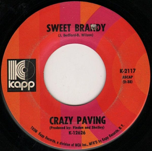 Crazy Paving : Anytime Sunshine / Sweet Brandy (7")