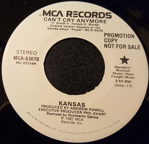 Kansas (2) : Can't Cry Anymore (7", Single, Promo)