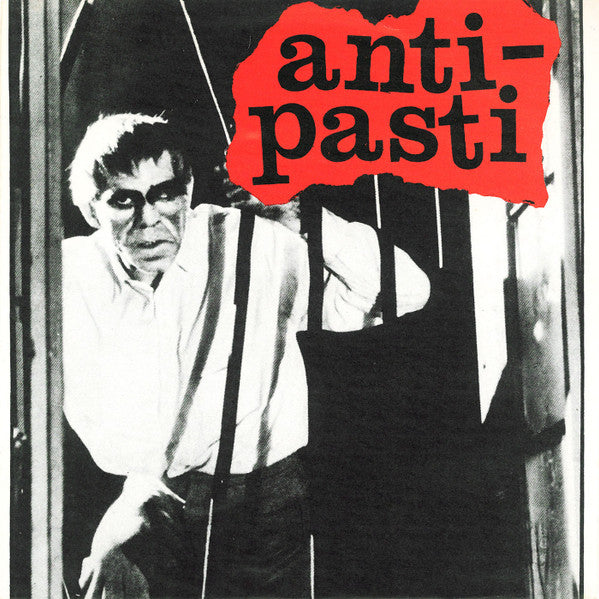 Anti-Pasti : Let Them Free (7")