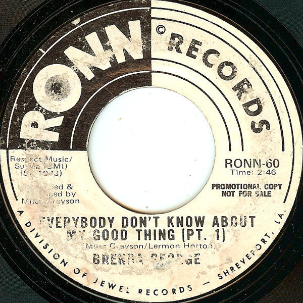 Brenda George : Everybody Don't Know About My Good Thing (7", Promo)