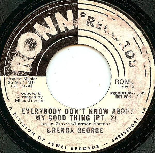 Brenda George : Everybody Don't Know About My Good Thing (7", Promo)