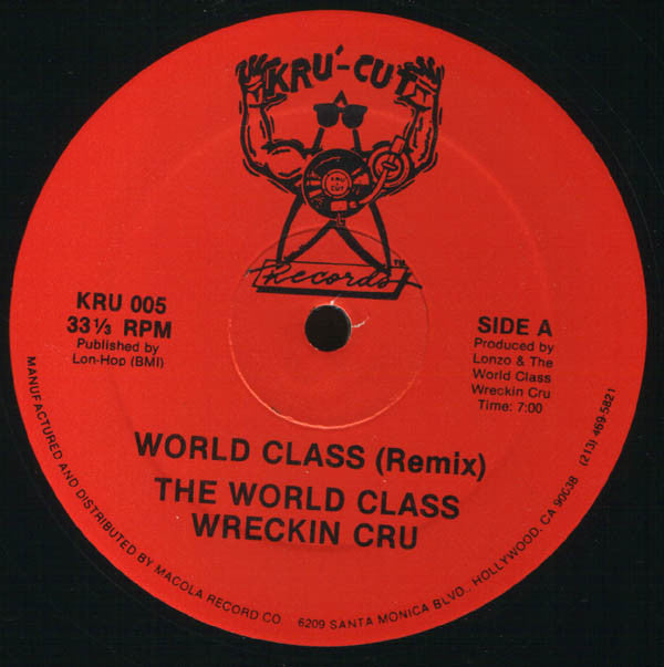 World Class Wreckin' Cru : Bust It Up 2 + 1 (12")