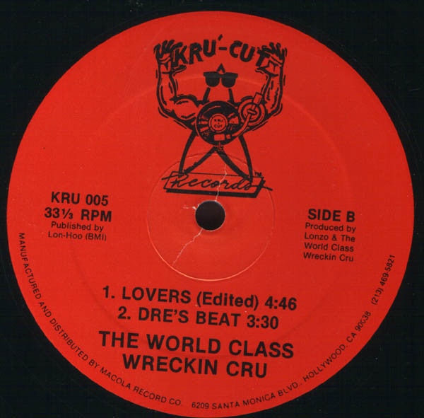 World Class Wreckin' Cru : Bust It Up 2 + 1 (12")