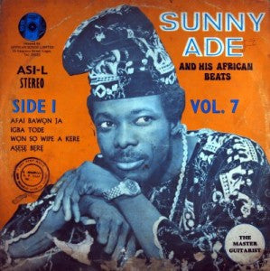 Sunny Ade And His African Beats* : Vol. 7 (LP, Album)