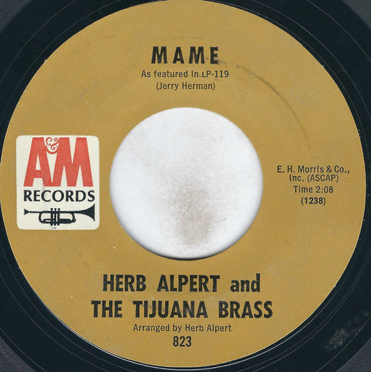 Herb Alpert & The Tijuana Brass : Mame (7", Single, Styrene, Mon)