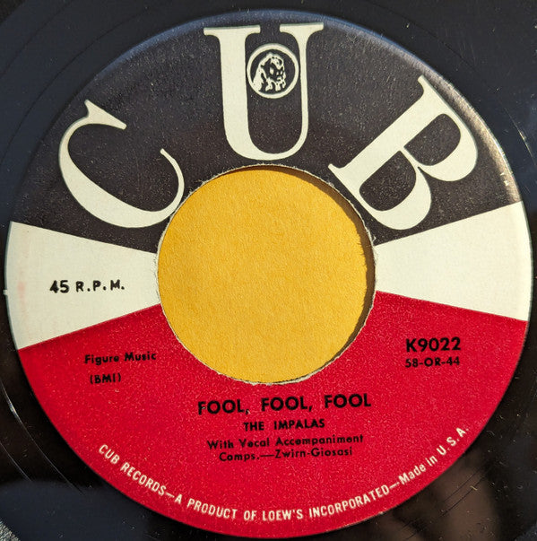 The Impalas : I Ran All The Way Home / Fool, Fool, Fool (7", Single)