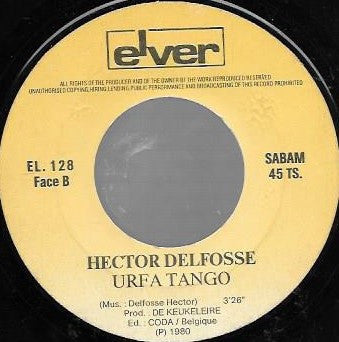 Hector Delfosse : La Danse Des Canards / Urfa Tango (7", Single)