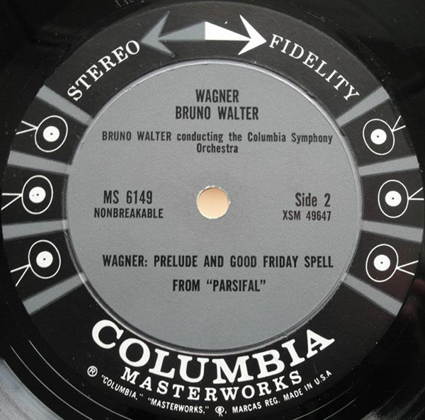 Wagner* - Bruno Walter, The Columbia Symphony Orchestra* : Die Meistersinger Overture / The Flying Dutchman Overture / Prelude And Good Friday Spell From "Parsifal" (LP)
