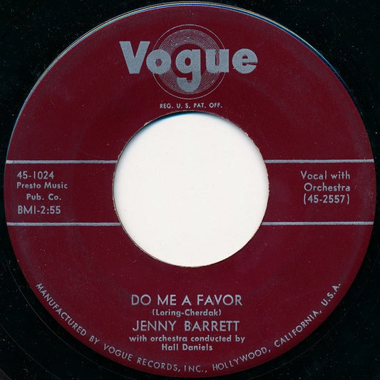 Jenny Barrett (3) : Do Me A Favor / He Loves Me (7", Single)
