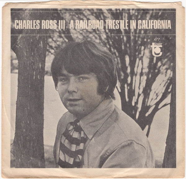Charles Ross III : A Railroad Trestle In California (7", Promo)