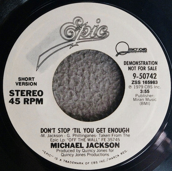 Michael Jackson : Don't Stop 'Til You Get Enough (7", Single, Promo, Ter)
