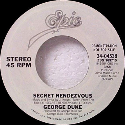 George Duke : Secret Rendezvous (7", Single, Promo, Styrene)