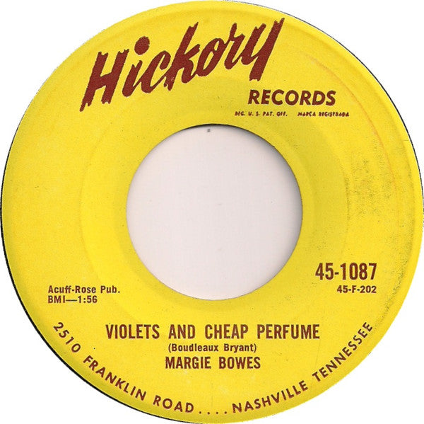 Margie Bowes : One Time Too Many / Violets And Cheap Perfume (7", Single)