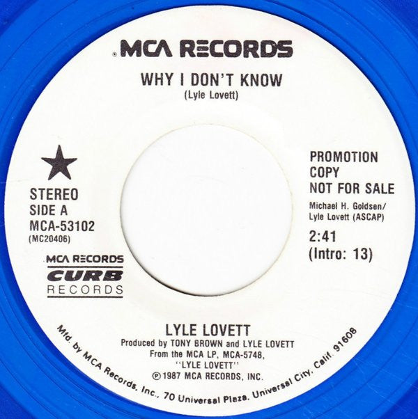 Lyle Lovett : Why I Don't Know (7", Single, Promo, Blu)