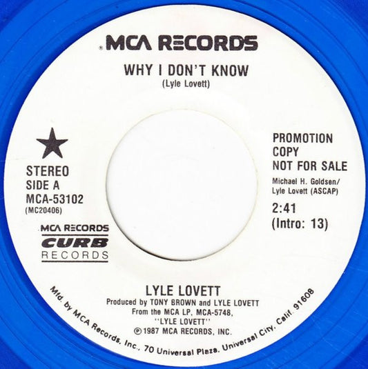 Lyle Lovett : Why I Don't Know (7", Single, Promo, Blu)