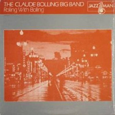 Claude Bolling Big Band : Rolling With Bolling (LP, Album, RE)
